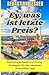 Ey, was ist letzte Preis?: ...