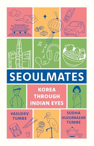SEOULMATES : Korea Through Indian Eyes (Hardcover)