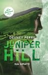 Juniper Hill by Devney Perry
