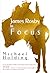 James Roxby: Focus