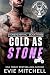 Cold as Stone (Stoneheart M...