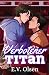 Verbotener Titan (North Shore Titans Eishockey-Reihe) (German Edition)