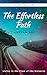 The Effortless Path: Living in the Flow of the Universe