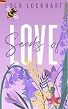 Seeds of Love by Lola Lockhart