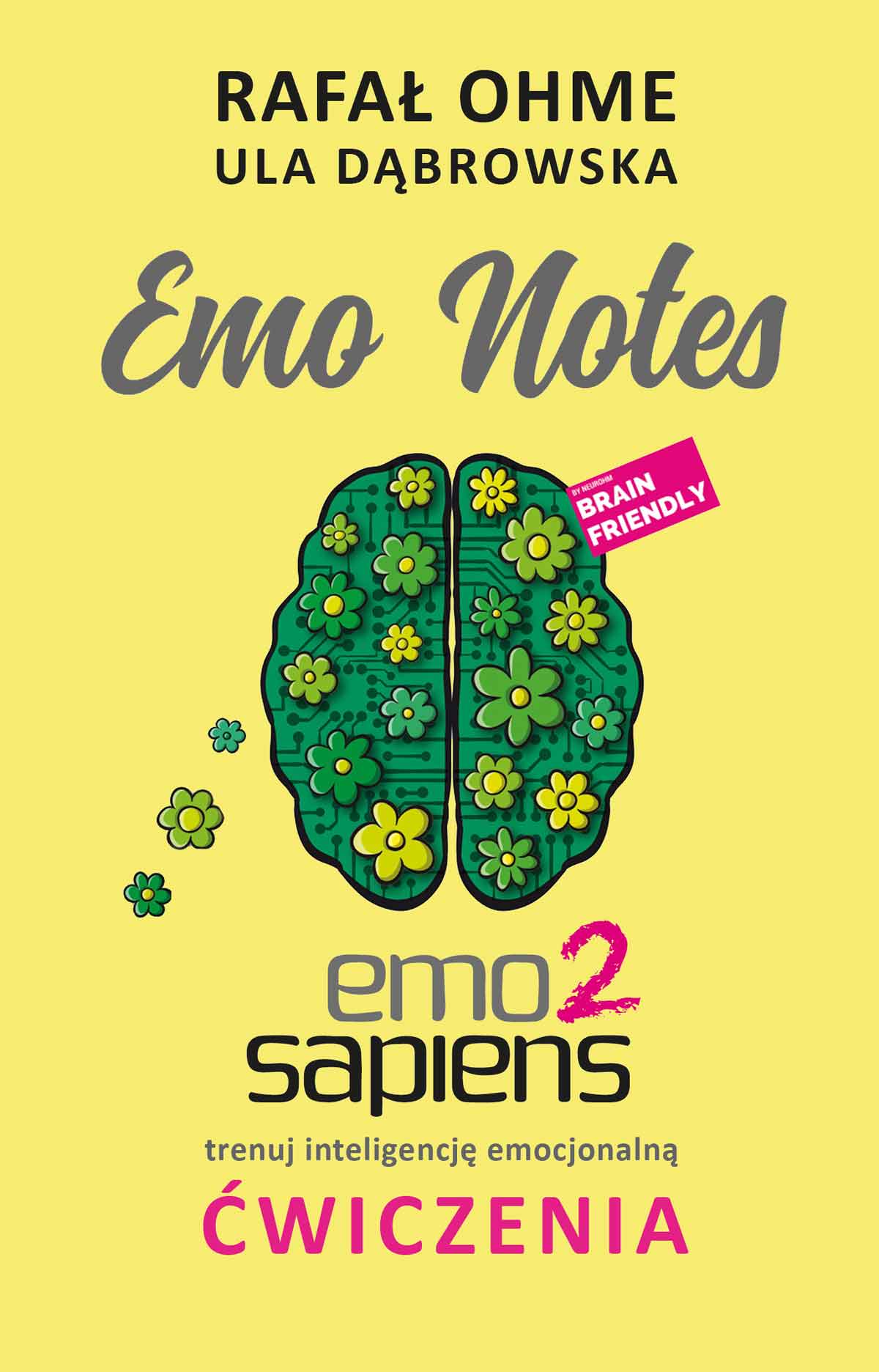 Emo Notes. Emo Sapiens 2. Trenuj inteligencję emocjonalną. Ćwiczenia