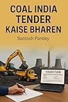 COAL INDIA TENDER KAISE BHAREN: A STEP BY STEP GUIDE Hindi me