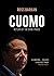 Cuomo: Return of the Dark P...