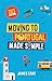 Moving to Portugal Made Simple