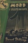 Mord i Ullsteinsgate by Bernt Dilling