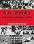 Guy Debord: Complete Cinema...