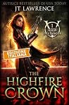 The Highfire Crow...