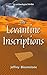 The Levantine Inscriptions by Jeffrey Bloomstone