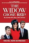 The Widow Chose Red? by Rachel Kerr Schneider