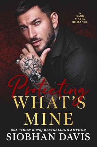Protecting What's Mine (Mazzone Mafia Universe #8)