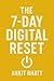 The 7-Day Digital Reset: De...