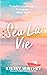 Sea La Vie (The Outer Banks...