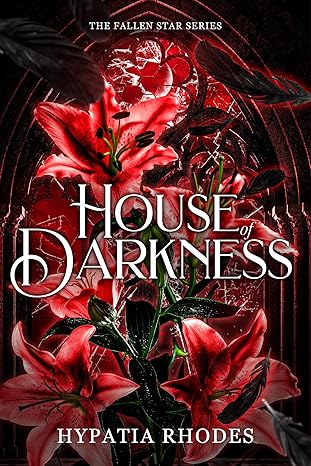 House of Darkness (The Fallen Star Book 1)