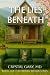 The Lies Beneath by Crystal Gary MD