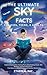 The Ultimate Sky Facts for ...