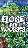 Eloge des mousses