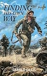 Finding His Own Way: A Marine Novel