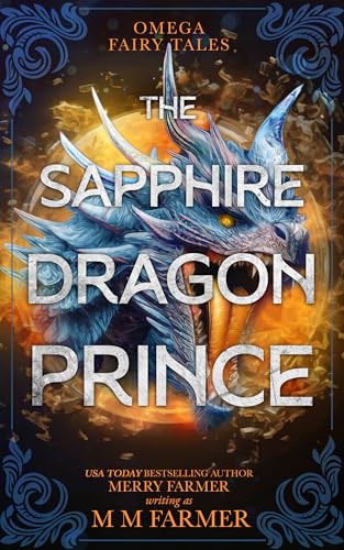 The Sapphire Dragon Prince (Omega Fairy Tales #4)