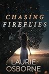 Chasing Fireflies