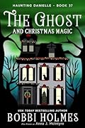 The Ghost and Christmas Magic