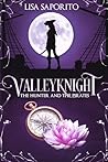 Valleyknight: The...