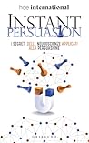 Instant Persuasio...