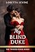 My Blind Duke by Loretta Levine