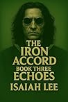The Iron Accord: ...