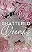 Shattered Dreams by Linzvonc