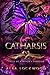 Catharsis: A Paranormal Reverse Harem Romance (Tales of a Witch's Familiar)