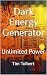 Dark Energy Generator by Tim Tolbert