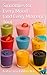 Smoothies for Every Mood: a...