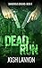 Dead Run (Dangerous Ground, #4)