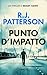 Punto d'Impatto (Un Thriller di Brady Hawk Vol. 3) (Italian Edition)