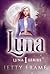 Luna (The Luna, #1)