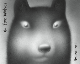 The Five Wolves: A Graphic Novel (Hardcover)