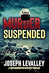 Murder Suspended