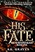 His Fate (Bound Beyond Blood #1)