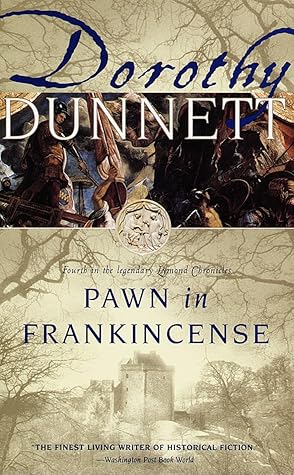 Pawn in Frankincense (The Lymond Chronicles, #4)