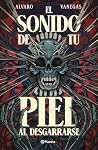 El sonido de tu p...