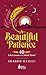 A Beautiful Patience by Shabbir Hassan
