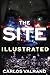 The Site by Carlos Valrand