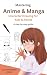 Mastering Anime & Manga Cha...