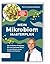 Mein Mikrobiom-Masterplan: ...