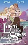 Lured by the Siren
