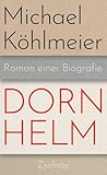 Dornhelm: Roman e...